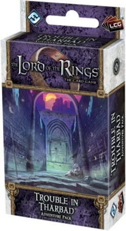 The Lord Of The Rings LCG: Trouble In Tharbad