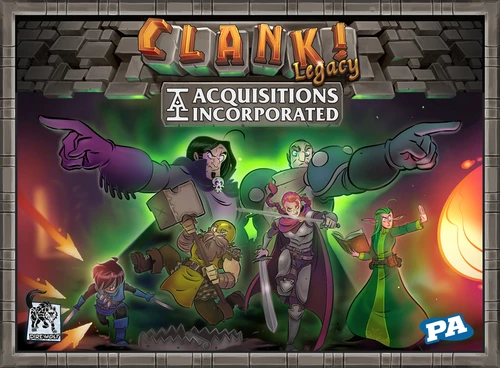 Clank! Legacy: Acquisitions Incorporated 1 Clank! Legacy: Acquisitions Incorporated