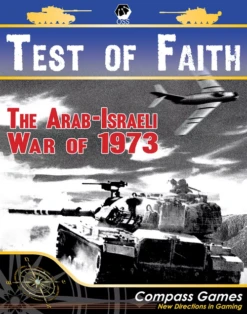 Test Of Faith: The Arab-Israeli War Of 1973