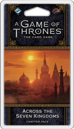 A Game Of Thrones: The Card Game (Second Edition) - Across The Seven Kingdoms